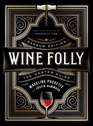 Book cover of Wine Folly: Magnum Edition