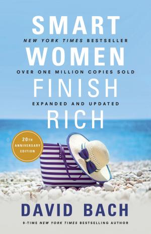 Cover of the book Smart Women Finish Rich, Expanded and Updated by Des Dearlove, Allan K. Thomas, Jeffrey Krames