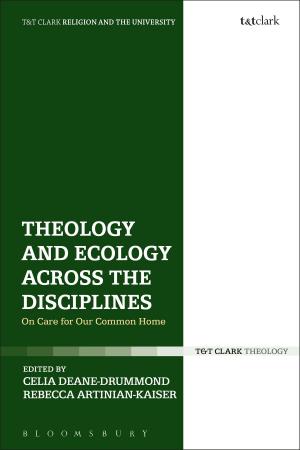 Cover of the book Theology and Ecology Across the Disciplines by Philip Mead, Ailsa Grant Ferguson, Kate Flaherty, Professor Gordon McMullan, Dr Mark Houlahan