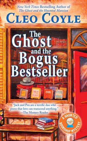 Cover of the book The Ghost and the Bogus Bestseller by Wesley Ellis