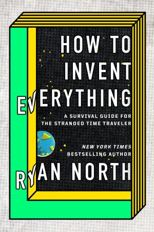 Cover of the book How to Invent Everything by Cara McKenna