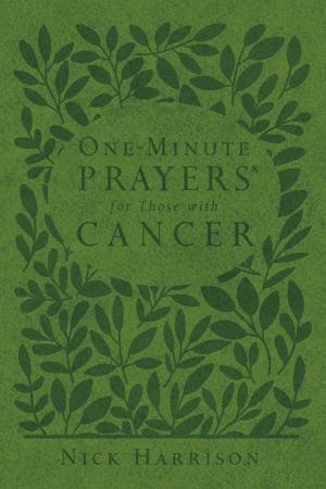 bigCover of the book One-Minute Prayers® for Those with Cancer by 