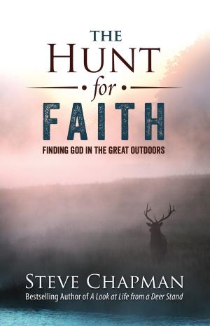 Cover of the book The Hunt for Faith by Jerry S. Eicher