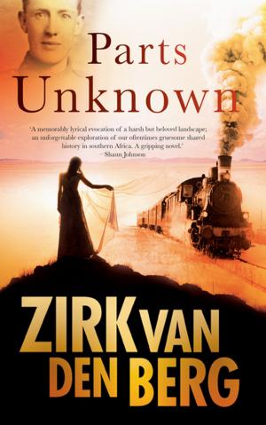 Cover of the book Parts Unknown by Cheryl Ntumy