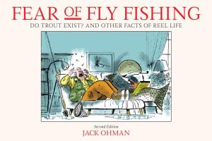 Cover of the book Fear of Fly Fishing by Mike McGuire