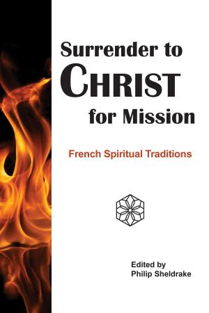 Cover of the book Surrender to Christ for Mission by Stewart Pearce