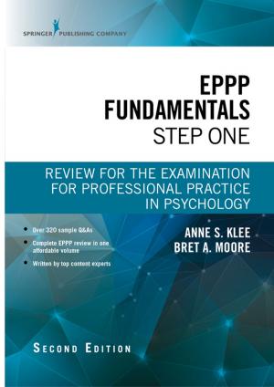 Cover of the book EPPP Fundamentals, Step One, Second Edition by William L. Doss, Clinton E. Faulk, Carrie A. McShane, Matthew W. Wilson