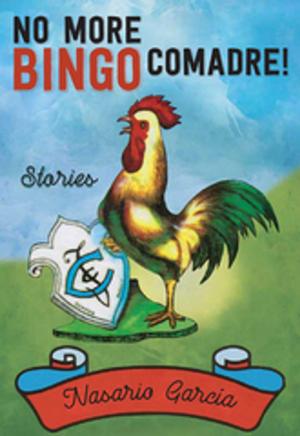 Cover of the book No More Bingo, Comadre! by Jack Schaefer