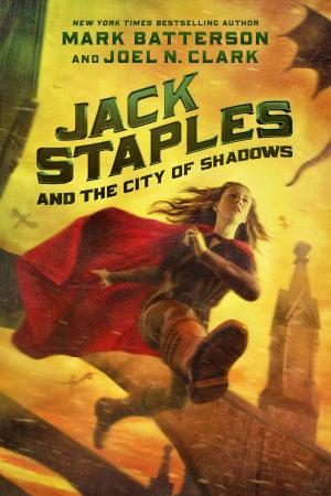 Book cover of Jack Staples and the City of Shadows