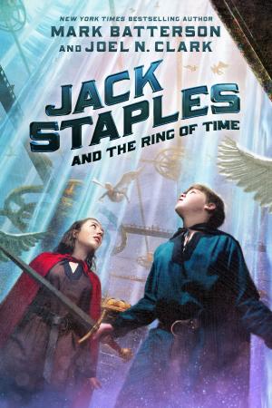 Cover of the book Jack Staples and the Ring of Time by 