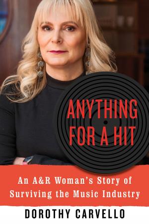 Cover of the book Anything for a Hit by Carol Sabbeth