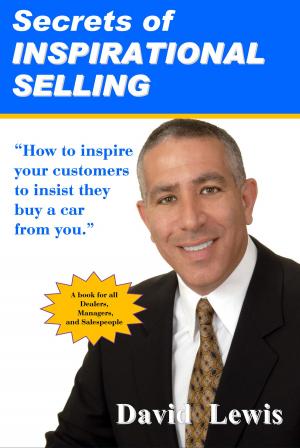 Cover of the book Secrets of Inspirational Selling by David Lewis