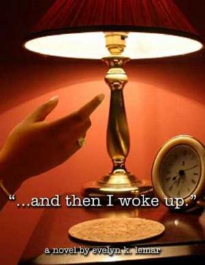 Cover of the book And Then I Woke Up by Drew Sinclair