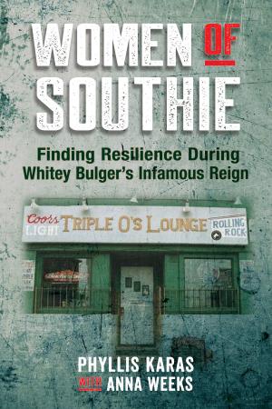 Cover of the book Women of Southie by Lorrie Jacobsohn, Margaret Stockley