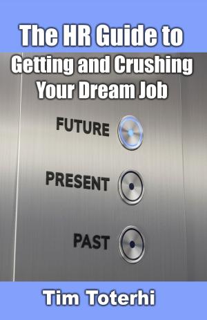 Cover of The HR Guide to Getting and Crushing Your Dream Job