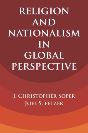 Cover of the book Religion and Nationalism in Global Perspective by Stephen Broadberry, Kevin H. O'Rourke