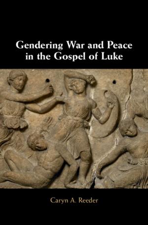 Cover of the book Gendering War and Peace in the Gospel of Luke by Martin H. Steinberg, Bernard G. Forget, Douglas R. Higgs, David J. Weatherall