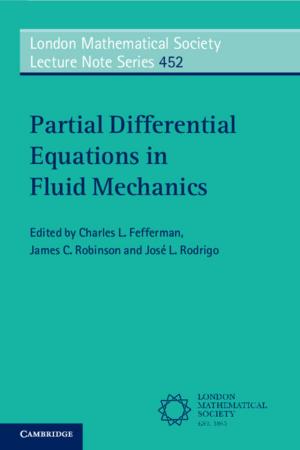 Cover of the book Partial Differential Equations in Fluid Mechanics by Else Marie Friis, Peter R. Crane, Kaj Raunsgaard Pedersen