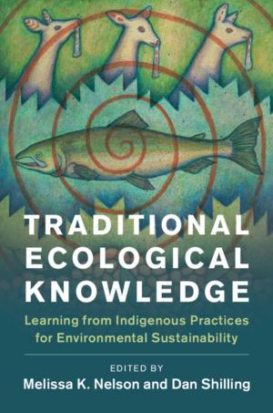 Cover of the book Traditional Ecological Knowledge by Laurence J. O'Toole, Jr, Kenneth J. Meier