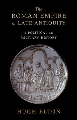 Book cover of The Roman Empire in Late Antiquity