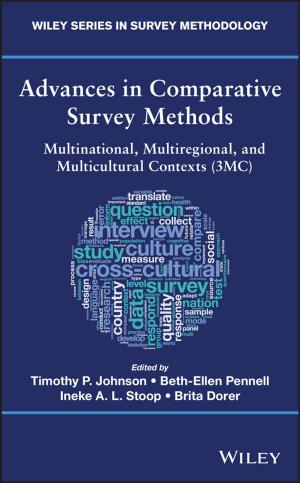 Cover of the book Advances in Comparative Survey Methods by Raid Al-Aomar, Edward J. Williams, Onur M. Ulgen