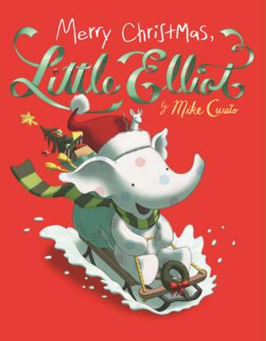 Cover of the book Merry Christmas, Little Elliot by Joni Sensel