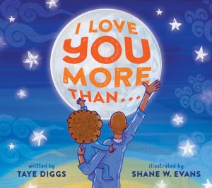 Cover of the book I Love You More Than . . . by Charly Manlove