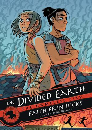 Cover of the book The Nameless City: The Divided Earth by James Sturm, Alexis Frederick-Frost, Andrew Arnold