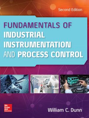 Cover of the book Fundamentals of Industrial Instrumentation and Process Control, Second Edition by Mark Lester, Daniel Franklin, Terry Yokota