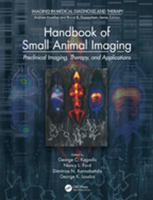 Cover of the book Handbook of Small Animal Imaging by 
