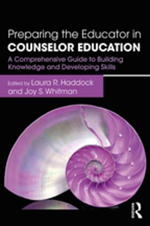 Cover of the book Preparing the Educator in Counselor Education by Andrew Goodwyn