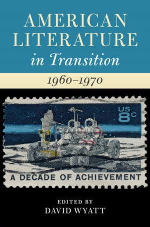 Cover of the book American Literature in Transition, 1960–1970 by Alain Vanderpoorten, Bernard Goffinet