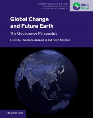 Cover of the book Global Change and Future Earth by Sean F. McEnroe