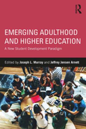 Cover of the book Emerging Adulthood and Higher Education by John David Smith