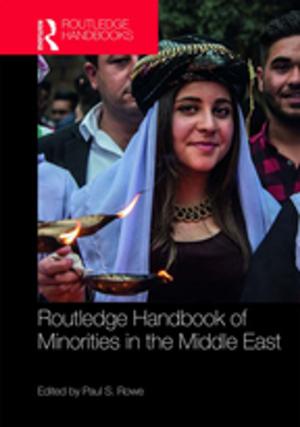 Cover of the book Routledge Handbook of Minorities in the Middle East by M.R. Ayers