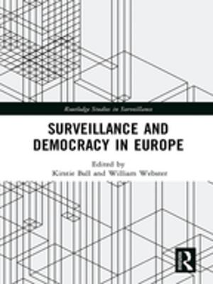 Cover of the book Surveillance and Democracy in Europe by Thierry Balzacq