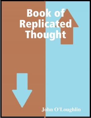 Cover of the book Book of Replicated Thought by Quinn Agathoni