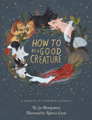 Cover of the book How to Be a Good Creature by David Macaulay