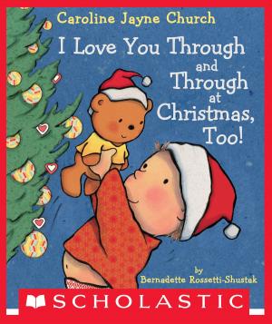 Cover of the book I Love You Through and Through at Christmas, Too! by Geronimo Stilton