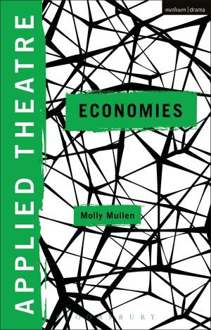 Cover of the book Applied Theatre: Economies by Gracia Marín Durán, Professor Elisa Morgera
