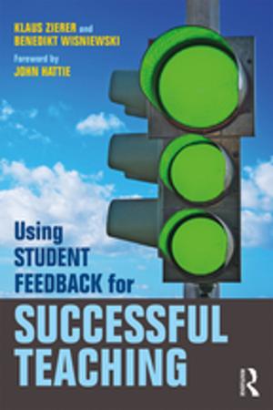 Cover of the book Using Student Feedback for Successful Teaching by P.L. Cottrell