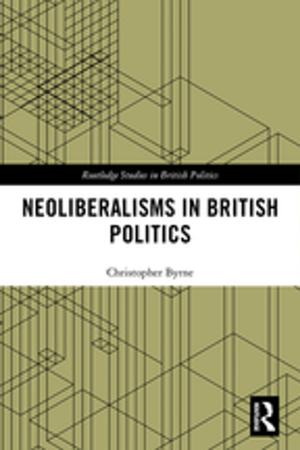 Book cover of Neoliberalisms in British Politics