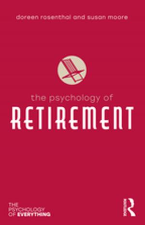 Cover of the book The Psychology of Retirement by Eric Harwit