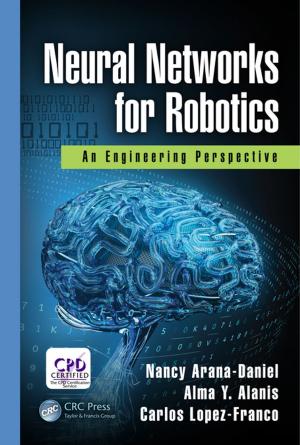 Cover of the book Neural Networks for Robotics by HiranM. Dutta