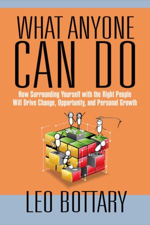 Cover of the book What Anyone Can Do by Randy Tatano