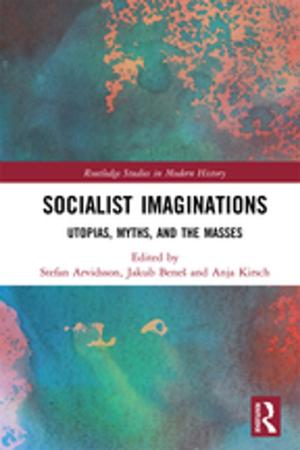 Cover of the book Socialist Imaginations by James E Hartley, James E. Hartley