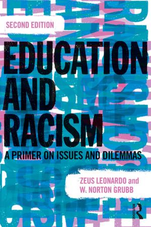 Cover of the book Education and Racism by John C. Worzbyt, Kathleen O'Rourke, Claire Dandeneau