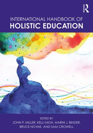 Cover of the book International Handbook of Holistic Education by Gerald Parsons