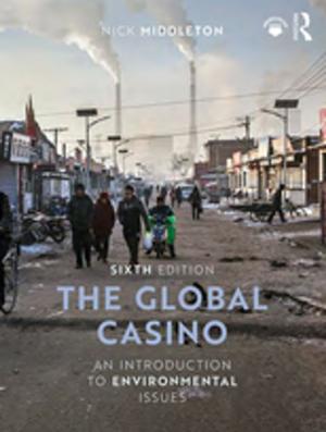 Cover of the book The Global Casino by Kaye Remington