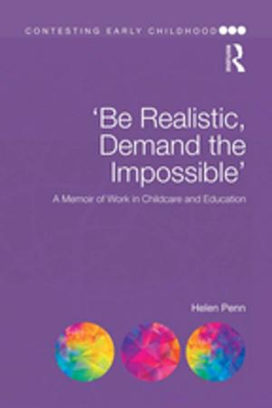 Cover of the book 'Be Realistic, Demand the Impossible' by Eric Kerridge